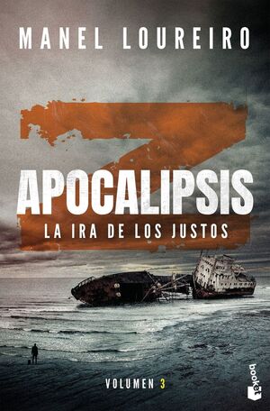 APOCALIPSIS Z. Nº3: LA IRA DE LOS JUSTOS