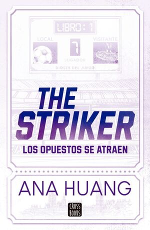 THE STRIKER (DIOSES DEL JUEGO 1)