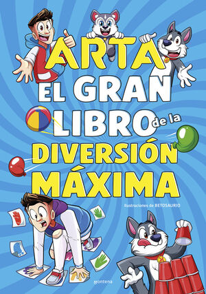 ARTA GAME - EL GRAN LIBRO DE LA DIVERSIÓN MÁXIMA