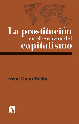 LA PROSTITUCIÓN EN EL CORAZÓN DEL CAPITALISMO