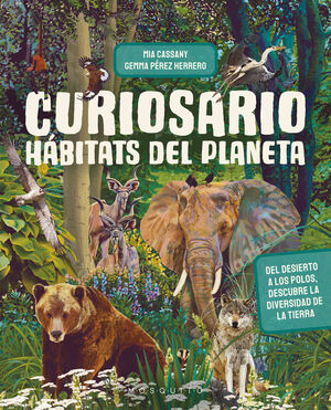 CURIOSARIO. HÁBITATS DEL PLANETA