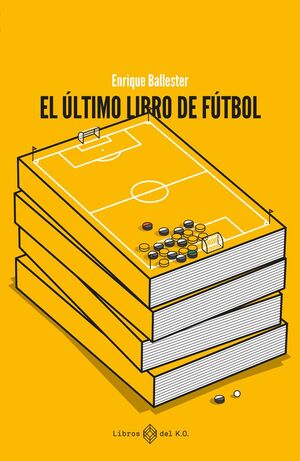 EL ULTIMO LIBRO DE FÚTBOL