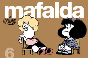 MAFALDA. Nº6