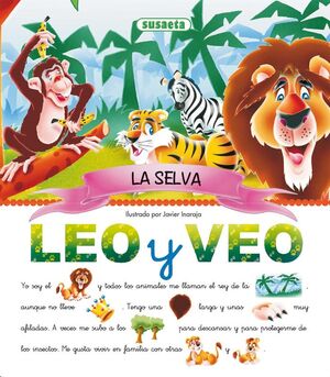 LEO Y VEO LA SELVA