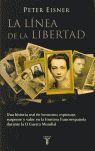 LINEA DE LA LIBERTAD, LA