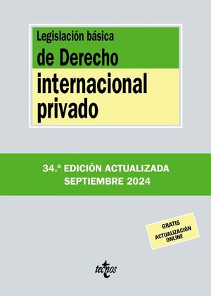 LEGISLACION BÁSICA DE DERECHO INTERNACIONAL PRIVADO (2024)