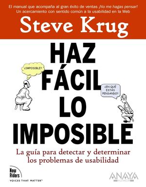 HAZ FÁCIL LO IMPOSIBLE