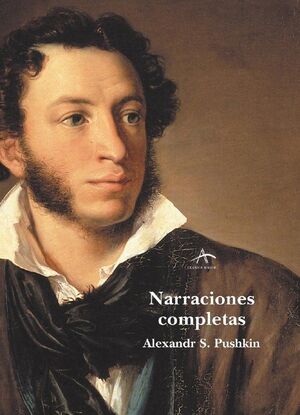 NARRACIONES COMPLETAS (PUSHKIN)