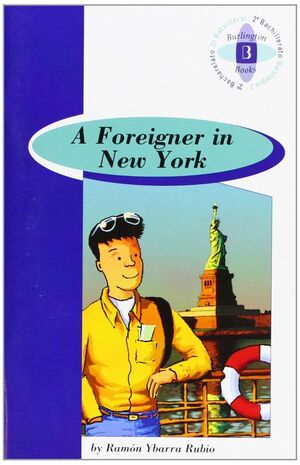 A FOREIGNER IN NEW YORK. 1º BACHILLERATO